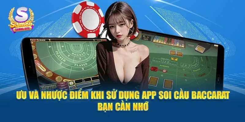 Lợi ích khi sử dụng app soi cầu Baccarat